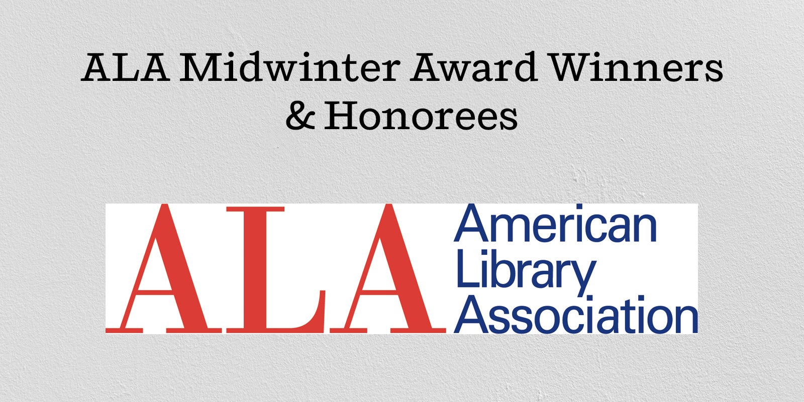 Penguin Random House ALA Midwinter Award Winners & Honorees for Secondary Education