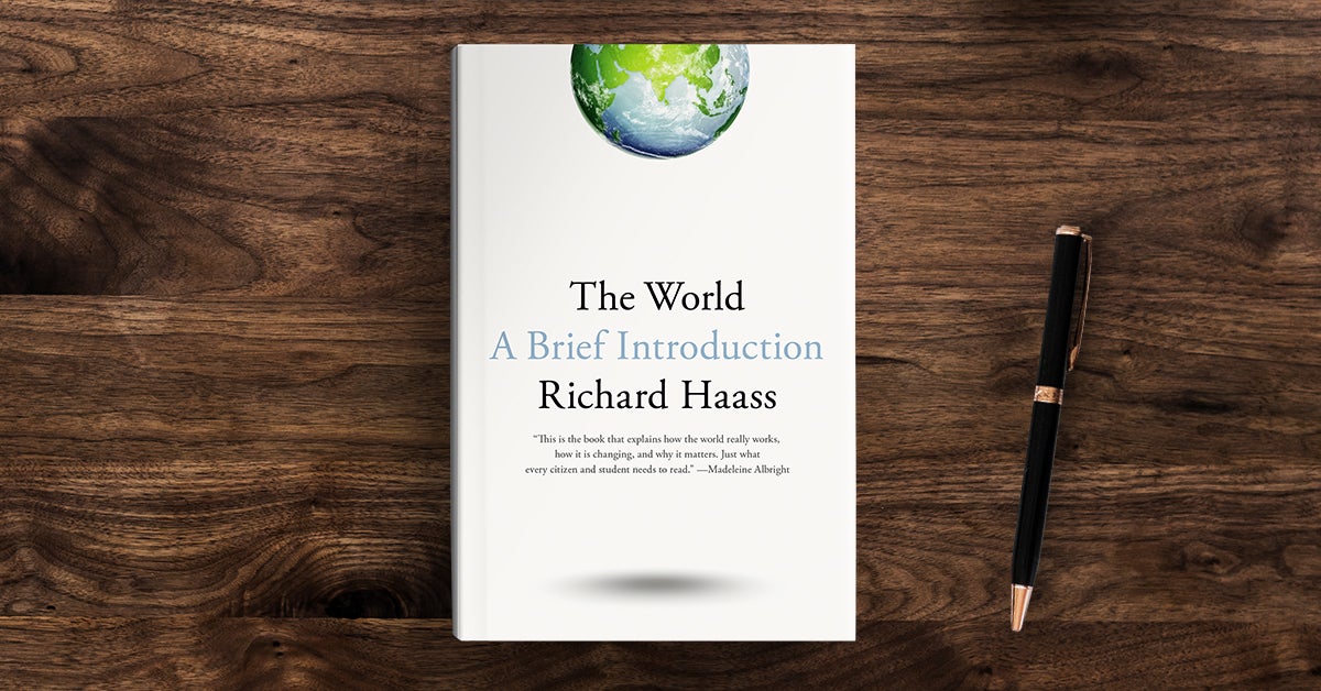 Teaching <i>The World</i>: A Webinar with Richard Haass
