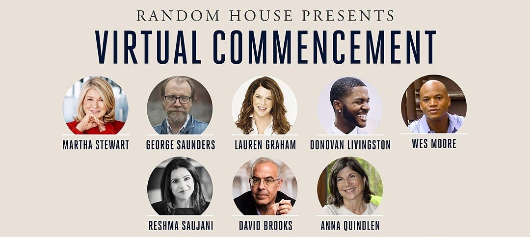 Random House Authors Share Words of Inspiration for 2020 Grads at Virtual Commencement