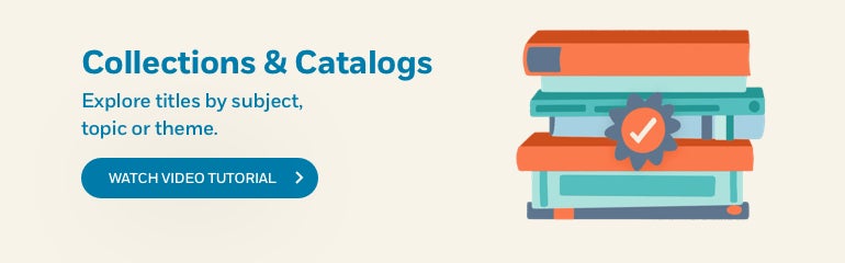 collections and catalogs explore titles by subject topic or theme watch video tutorial