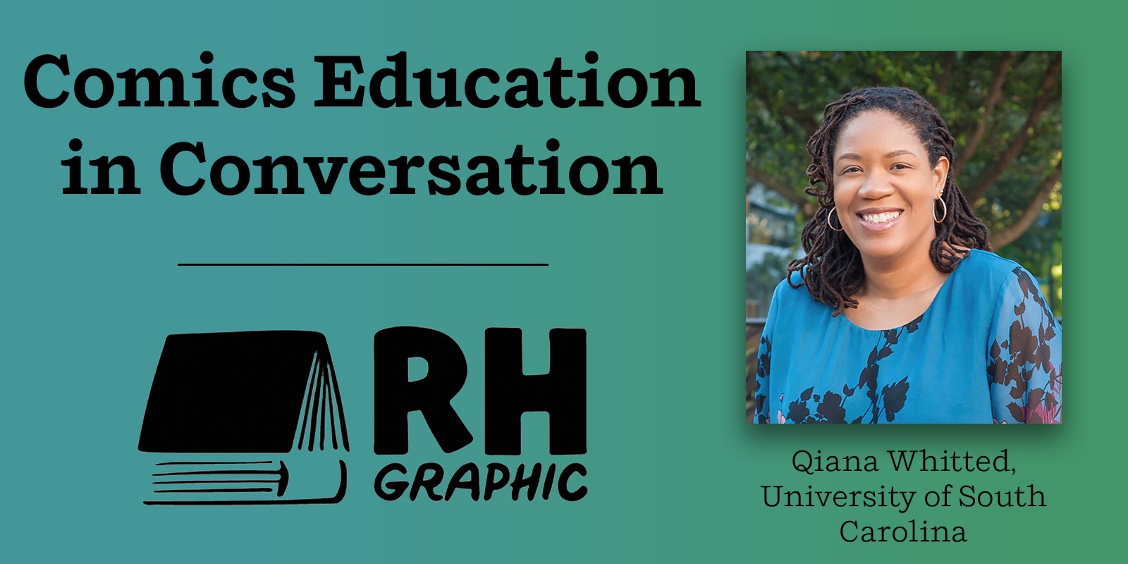 Comics Education in Conversation: Qiana Whitted