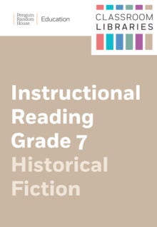 Classroom Libraries: Instructional Reading Grade 7 – Historical Fiction cover