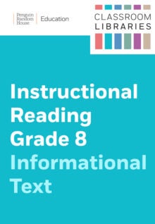 Classroom Libraries: Instructional Reading Grade 8 – Informational Texts cover