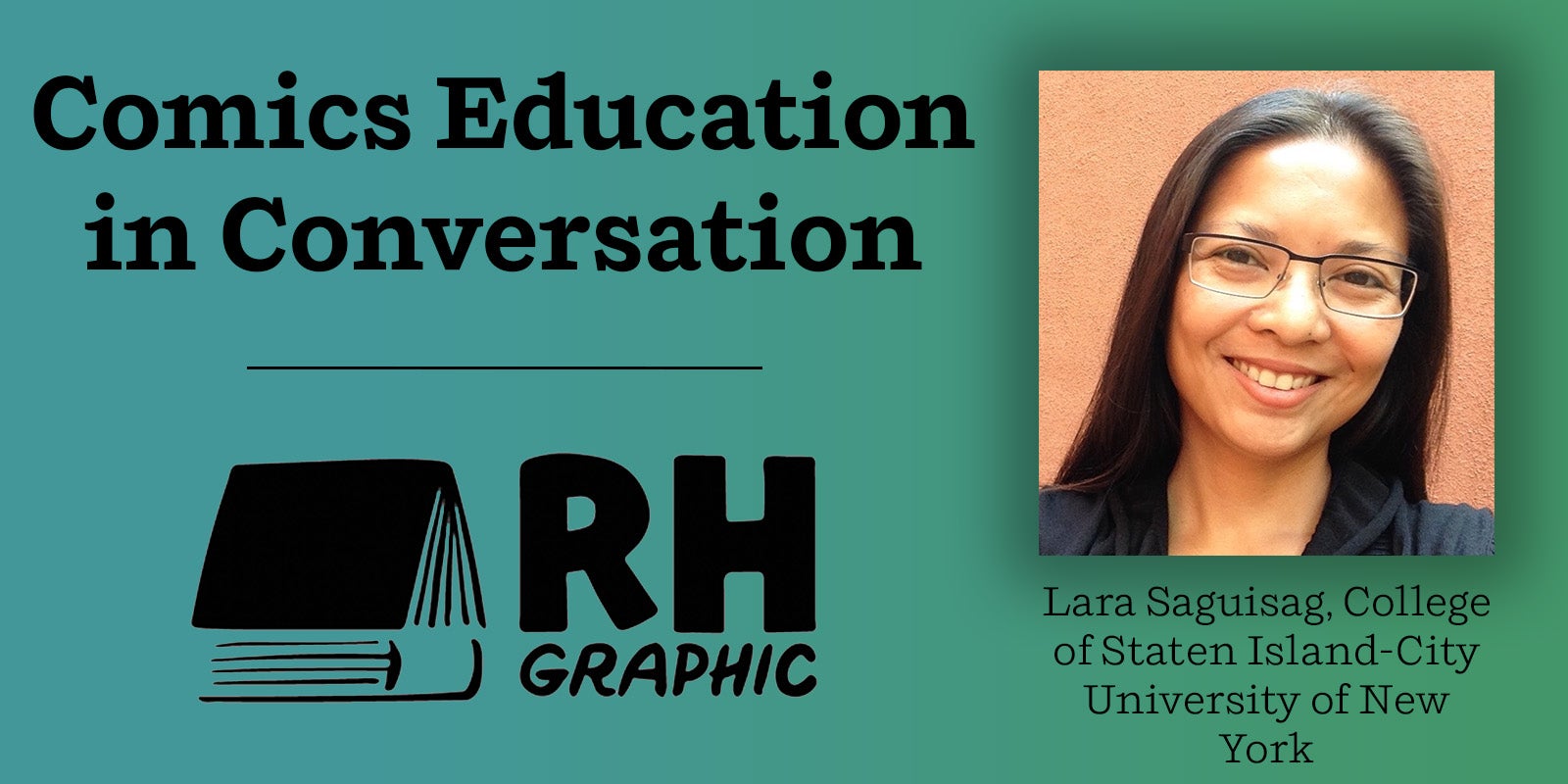 Comics Education in Conversation: Lara Saguisag
