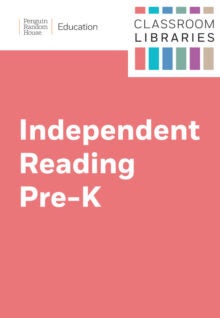 Classroom Libraries: Independent Reading – Grade PreK cover