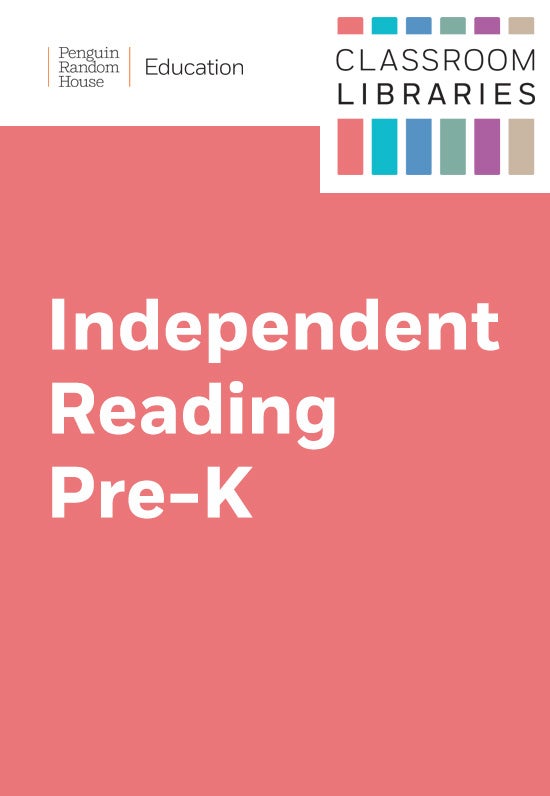 Classroom Libraries: Independent Reading – Grade PreK