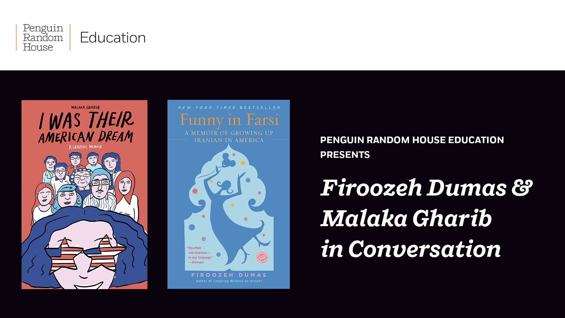 WATCH: Firoozeh Dumas & Malaka Gharib in Conversation on Immigration, Representation & Empowering Students to Tell Their Own Stories
