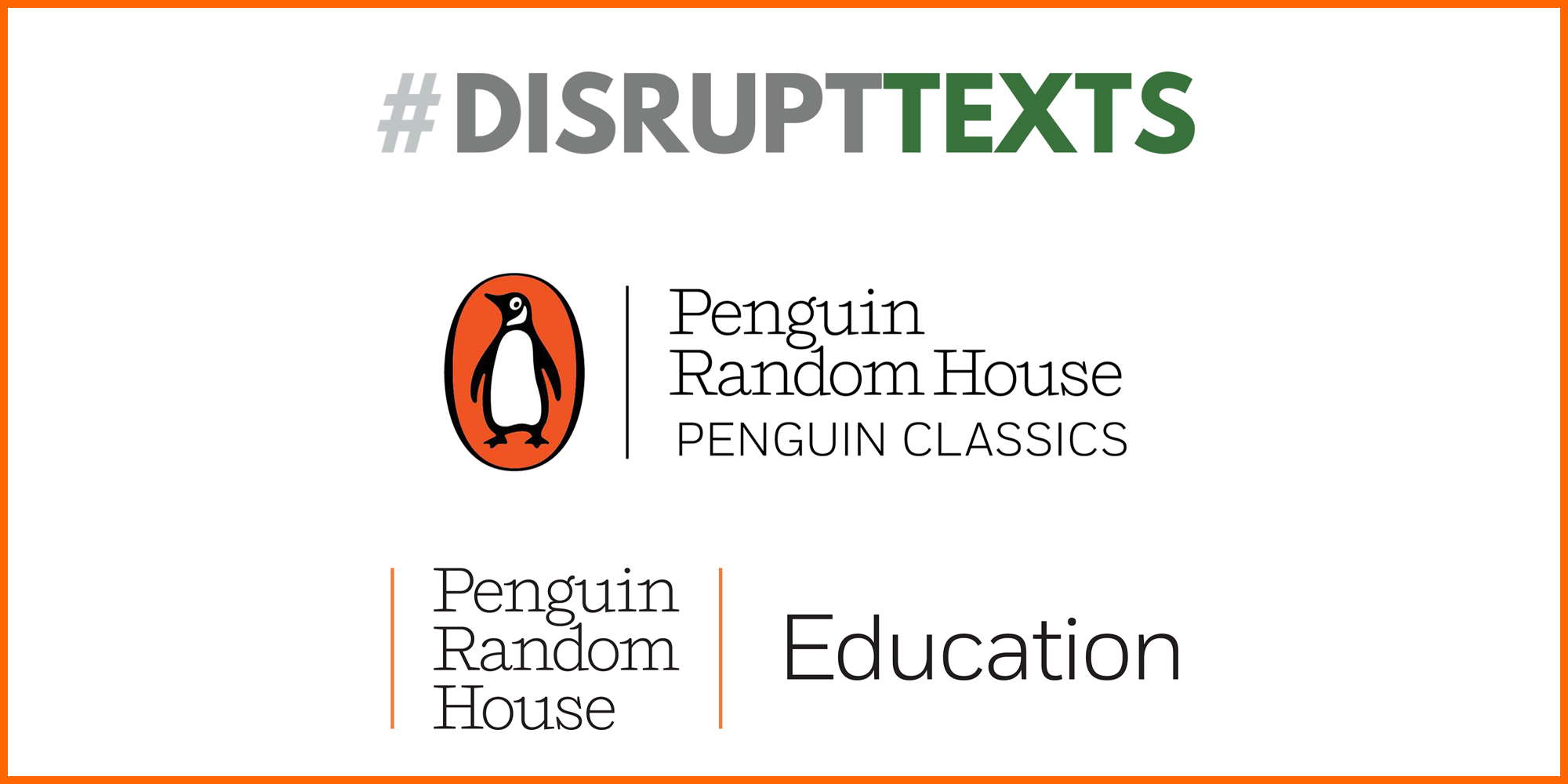 Penguin Random House Education Announces #DisruptTexts and Penguin Classics Partnership