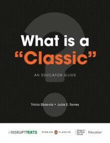 What is a “Classic”: An Educator Guide cover