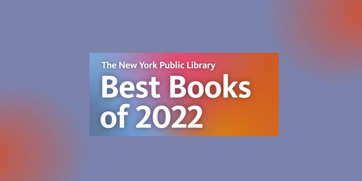 The New York Public Library’s Best Books of 2022