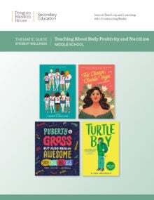 Teaching About Body Positivity and Nutrition Thematic Guide for Middle School cover