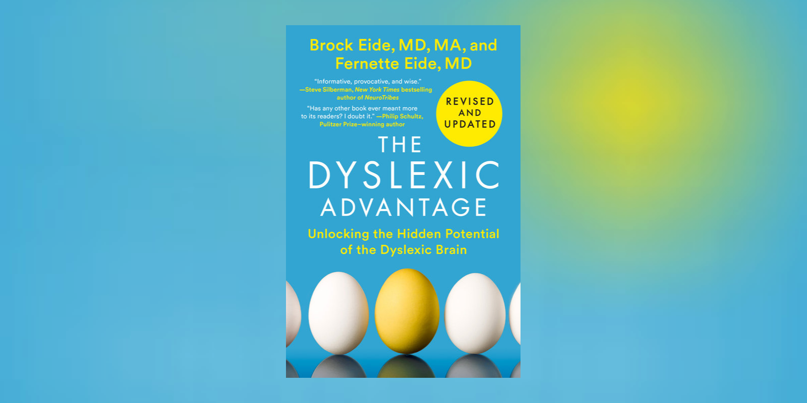 Watch Drs. Brock and Fernette Eide share insights from their revised and updated book <i>The Dyslexic Advantage</i>
