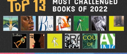 4 PRH and PRHPS Titles Among ALA’s Top 13 Most Challenged Books of 2022