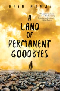 A LAND OF PERMANENT GOODBYES book cover