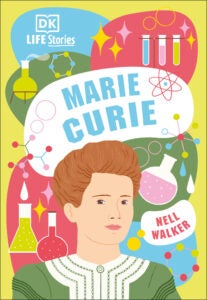 DK Life Stories Marie Curie book cover