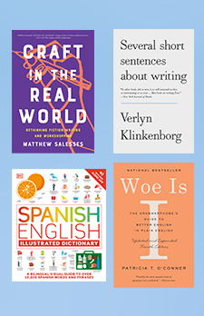 Vertical rectangle image with a blue background and four book covers: Craft in the Real World, Several Short Sentences About Writing, Spanish English, Woe Is I