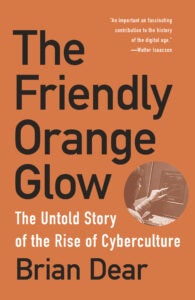 The Friendly Orange Glow book cover