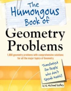 The Humongous Book of Geometry Problems book cover
