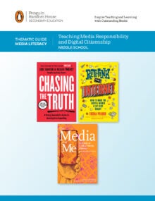 Teaching Media Responsibility and Digital Citizenship Thematic Guide for Middle School cover
