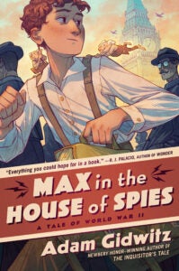 MAX IN THE HOUSE OF SPIES