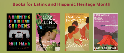 Books for Latinx & Hispanic Heritage Month