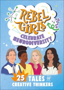 Rebel Girls Neurodiversity