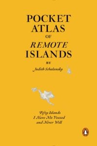 Pocket Atlas of Remote Islands 9780143126676