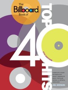 The Billboard Book of Top 40 Hits, 9th Edition 9780307985125