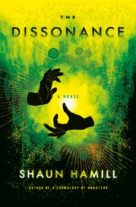 The Dissonance 9780593317259