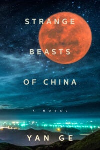 Strange Beasts of China 9781612199092