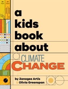 A KIDS BOOK ABOUT CLIMATE CHANGE 9780744094688