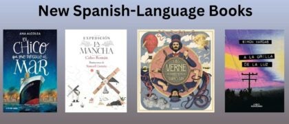New Spanish-Language Books Releasing in August