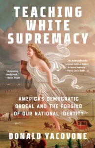 Teaching White Supremacy 9780593467169