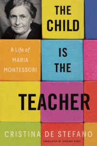 THE CHILD IS THE TEACHER 9781635424133