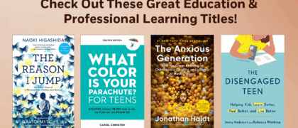 Check Out These Great Education & Professional Learning Titles!