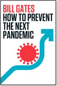 HOW TO PREVENT THE NEXT PANDEMIC 9780593467701