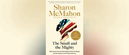 Teacher’s Guide Now Available for <i>The Small and the Mighty</i> by Sharon McMahon