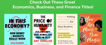 Check Out These Great Economics, Business, and Finance Titles!
