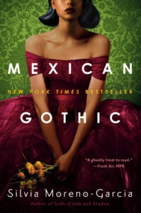Mexican Gothic 9780525620808
