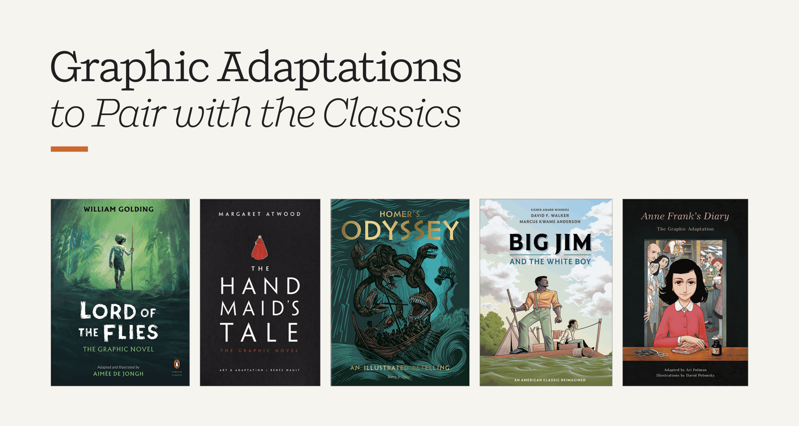 Graphic Adaptations to Pair with the Classics