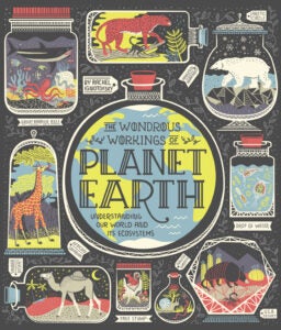 The Wondrous Workings of Planet Earth 9780399580413