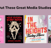 Check Out These Great Media Studies Books! Book Covers: The Swans of Harlem 9780593643563 Your Favorite Scary Movie 9780593474709 In the Heights 9780593229590 On Locations 9781586423803