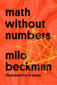 MATH WITHOUT NUMBERS 9781524745561