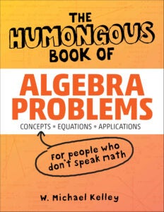HUMONGOUS BOOK OF ALGEBRA 9781592577224