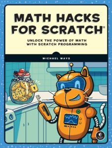 MATH HACKS FOR SCRATCH 9781718503380