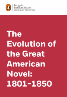 The Evolution of the Great American Novel: 1801-1850 cover