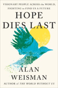 HOPE DIES LAST 9781524746698