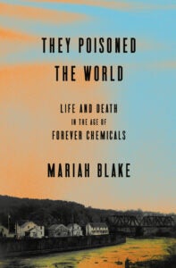 They Poisoned the World 9781524760090