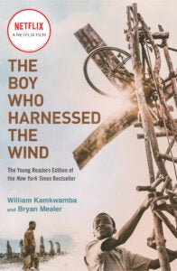 THE BOY WHO HARNESSED THE WIND 9781984816122