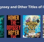 The Odyssey and Other Titles of Interest